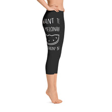 I Want To Be A Melonaire So Freakin' Bad: Black Ladies Capri Tight Leggings