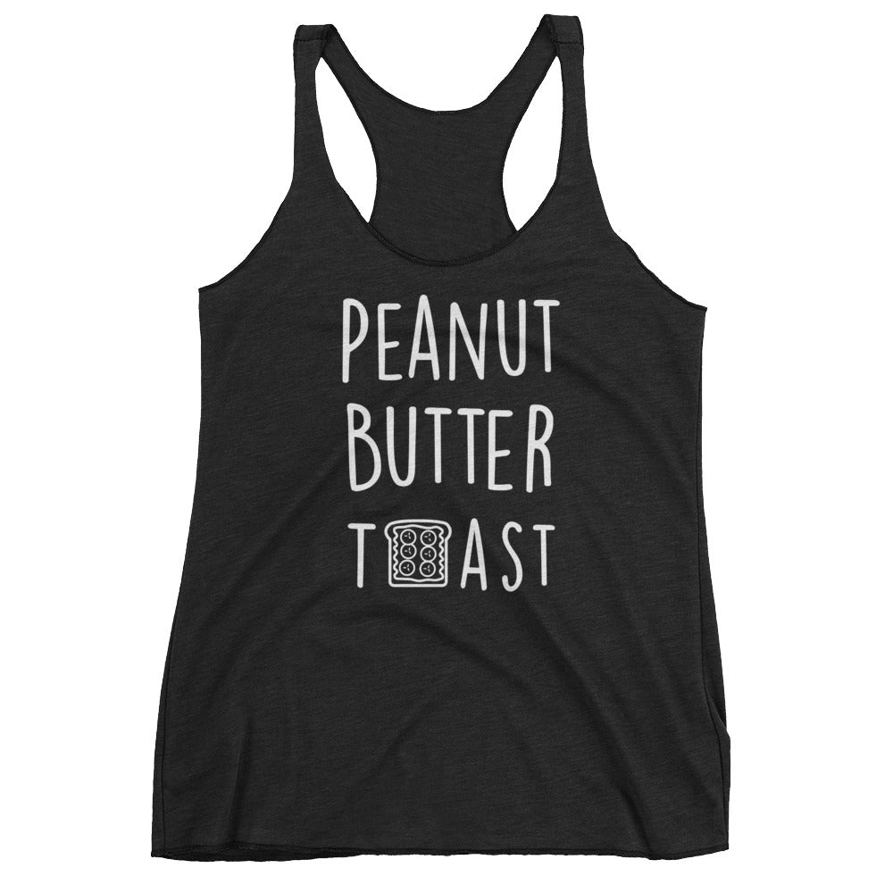 Peanut Butter Toast: Black Ladies Tank Top