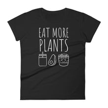 Eat More Plants - Smoothies, Avocado, Acai: Black Ladies T-Shirt