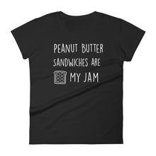 Peanut Butter Sandwiches Are My Jam: Black Ladies T-Shirt
