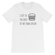 I Eat To The Beat of My Own Drum: Burger White Men's T-Shirt
