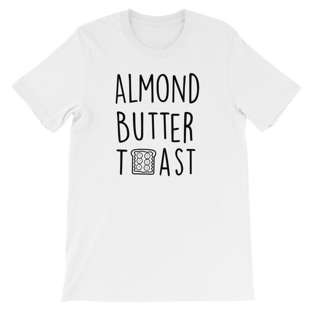 Almond Butter Toast: White Men's T-Shirt